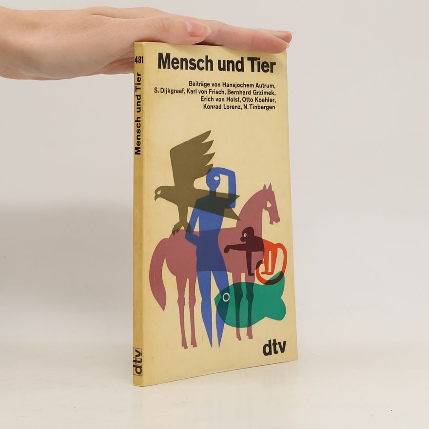 Heinz Friedrich Mensch und Tier