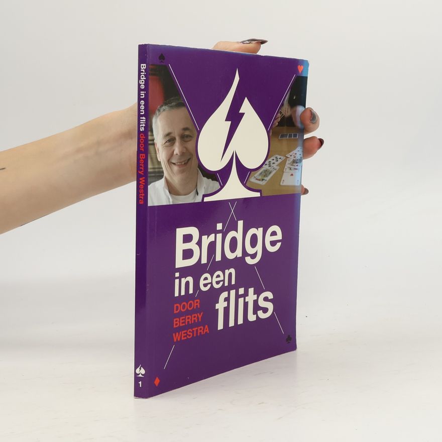 Berry Westra Bridge in een Flits / druk 1