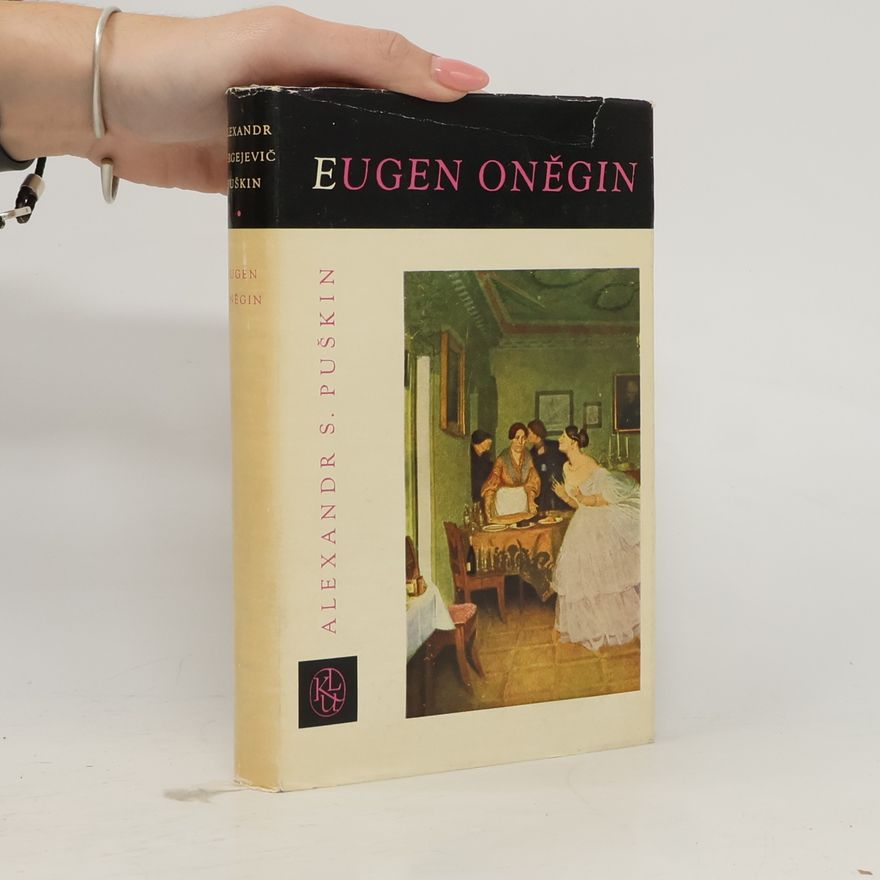 Aleksandr Sergejevič Puškin Eugen Oněgin