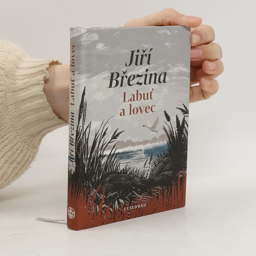 Jiří Březina Labuť a lovec