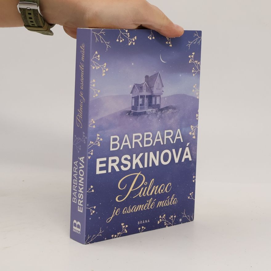 Barbara Erskine Půlnoc je osamělé místo