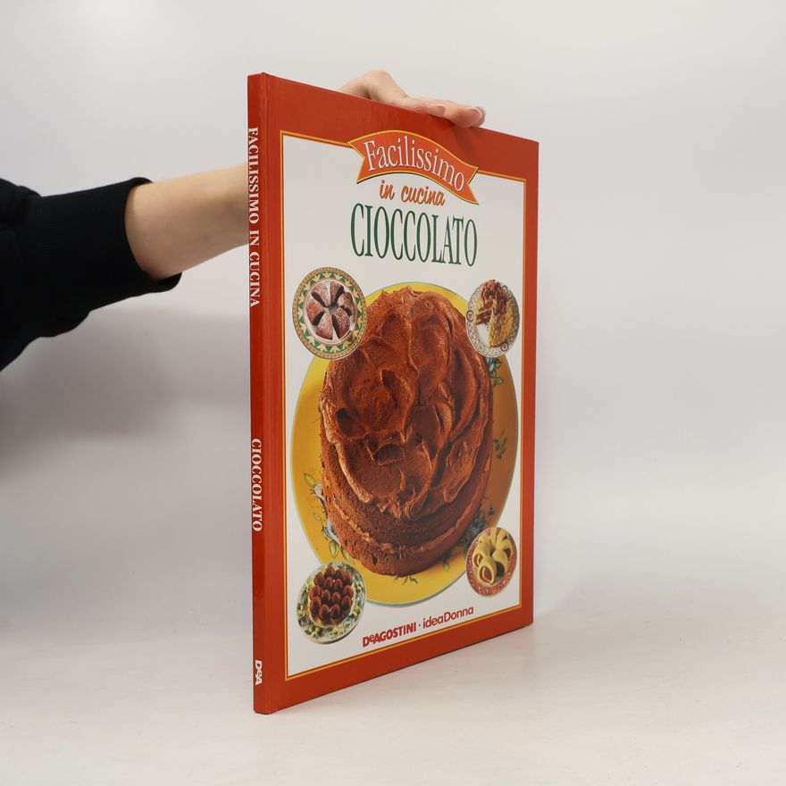 Tony Sarcina Facilissimo in cucina. Cioccolato