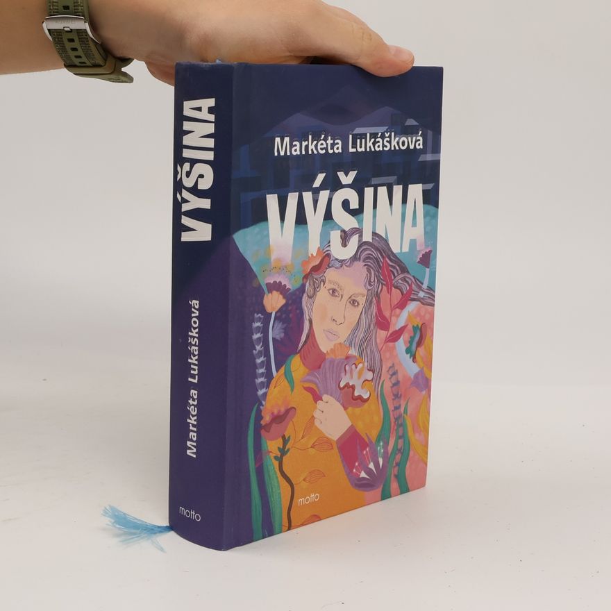 Markéta Lukášková Výšina
