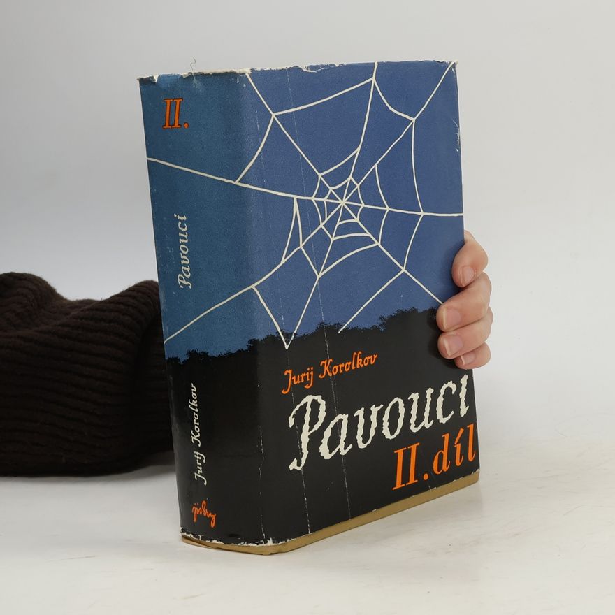 Jurij Korolkov  Pavouci II. díl