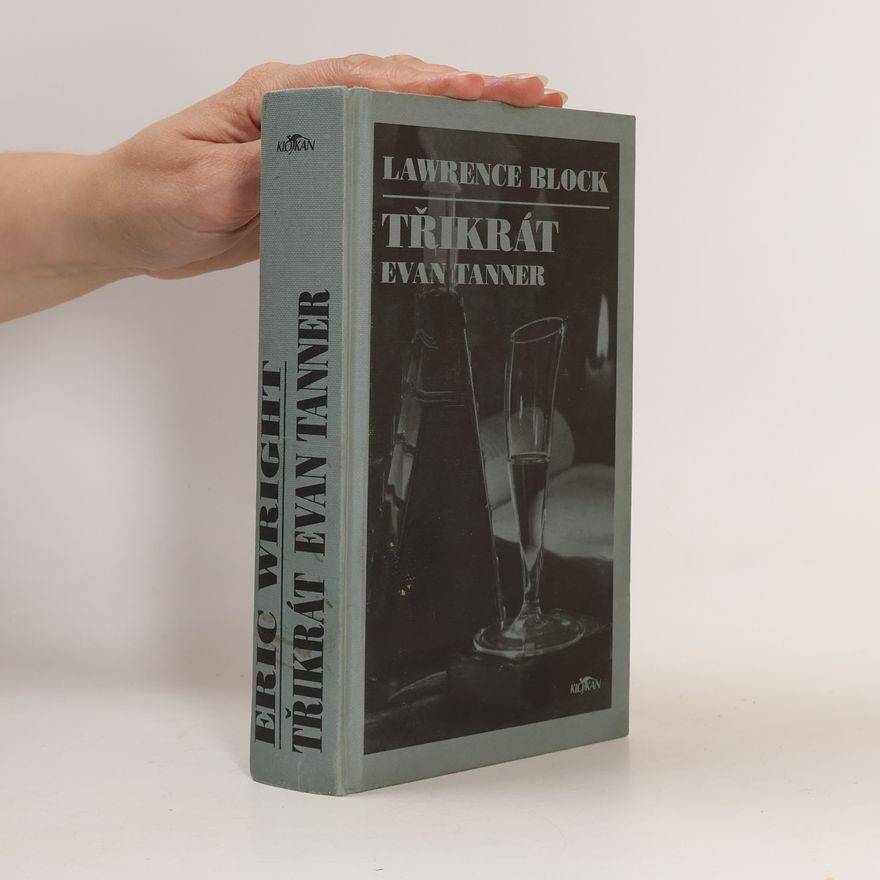 Lawrence Block Třikrát Evan Tanner