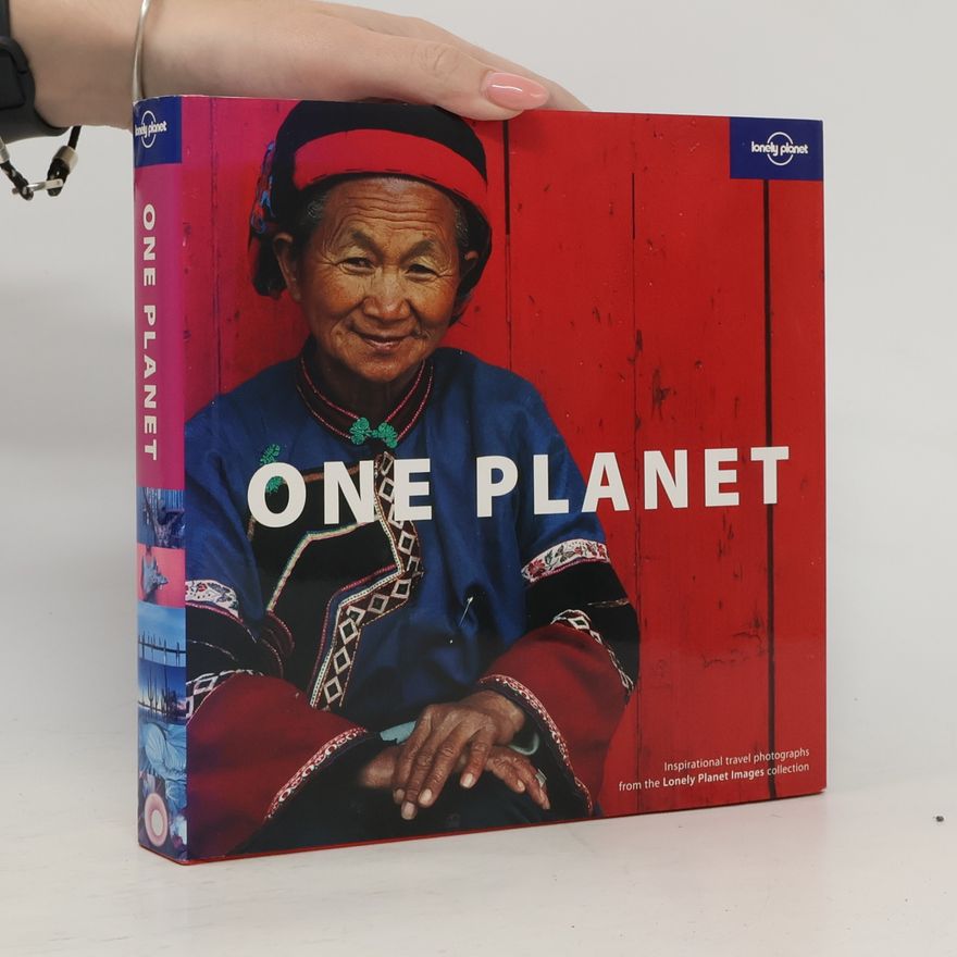 Auteurscollectief One Planet : inspirational travel photographs