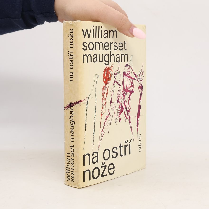 William Somerset Maugham Na ostří nože