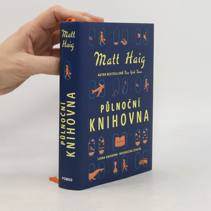 Matt Haig Půlnoční knihovna
