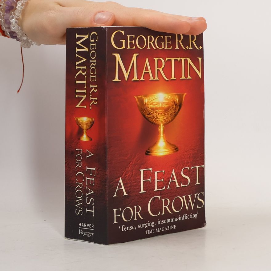 George R. R. Martin A Song of Ice and Fire 4. A Feast for Crows