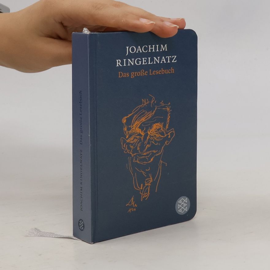 Joachim Ringelnatz Das große Lesebuch