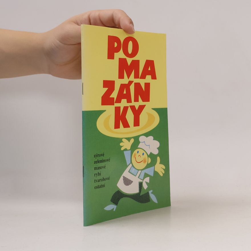 Věra Vyskočilová Pomazánky - Sýrové, zeleninové, masové, rybí, tvarohové, ostatní