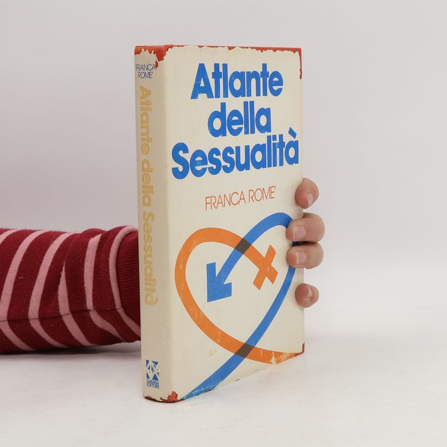 Franca Rome’ Atlante della Sessualità