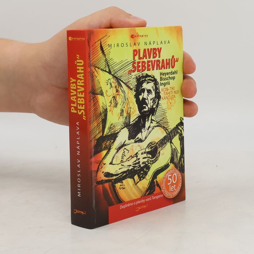 Miroslav Náplava Plavby "sebevrahů"