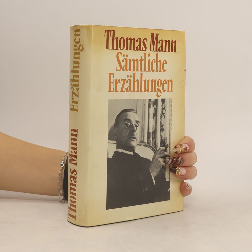 Thomas Mann Sämtliche Erzählungen