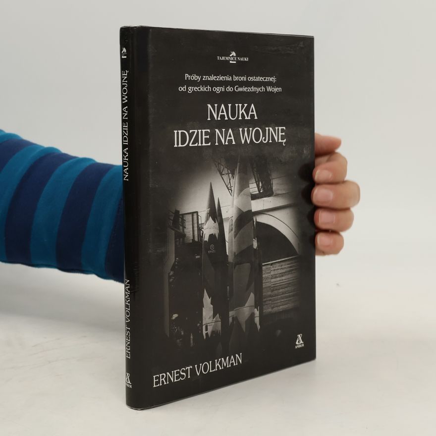 Ernest Volkman Nauka idzie na wojnę