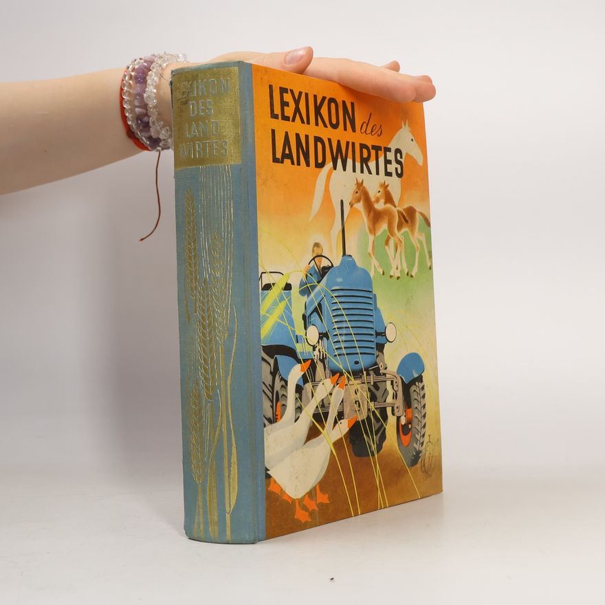 Kolektiv autorů Lexikon des Landwirtes