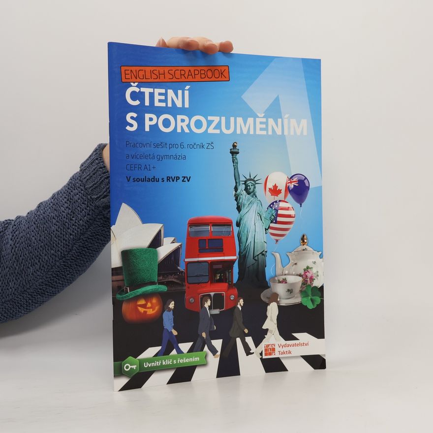 Jana Mansfeldová English Scrapbook. Čtení s porozuměním 1. Pracovní sešit