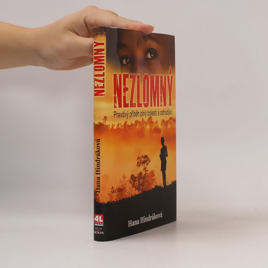 Hana Hindráková Nezlomný