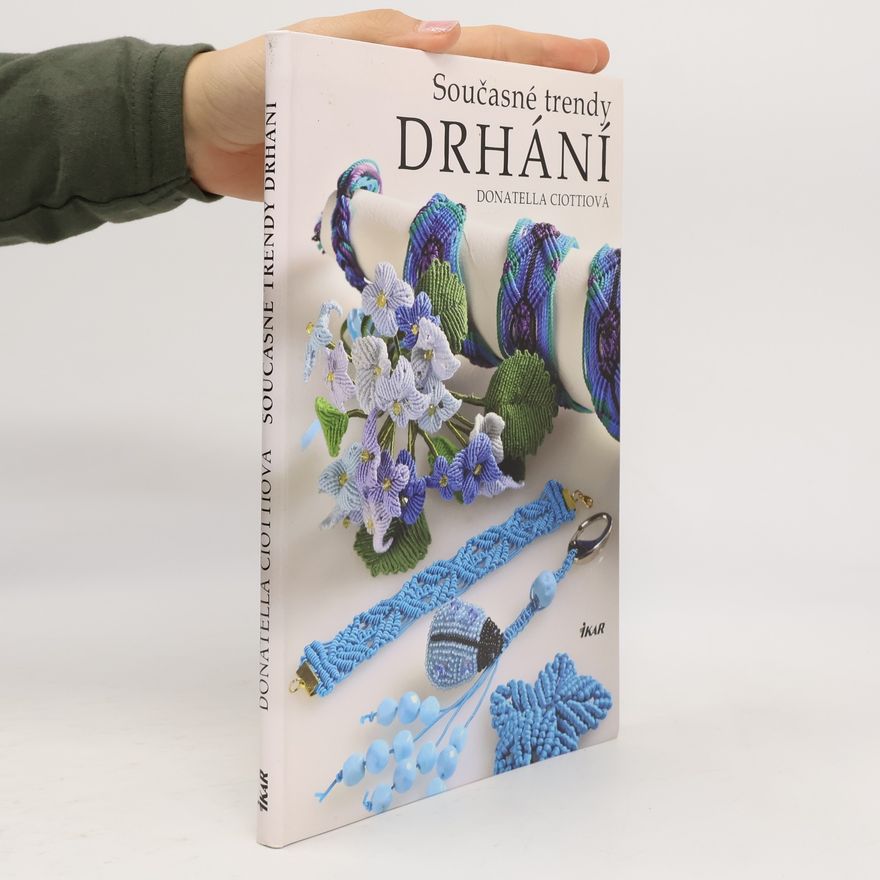 Donatella Ciotti Současné trendy drhání