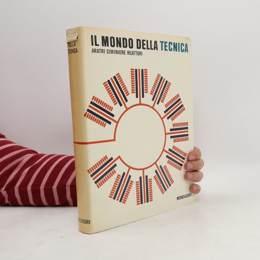 Delfo Ceni Il mondo della tecnica