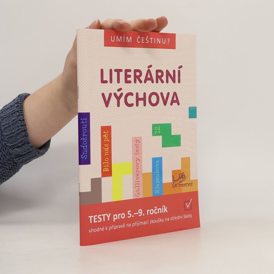 Jiří Jurečka Literární výchova: Testy pro 5.–9. ročník