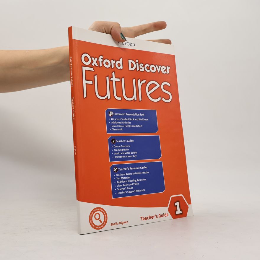 Sheila Dignen Oxford Discover - 1: Futures Teachers Guide Pack
