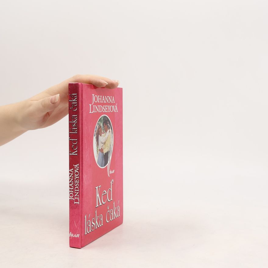 Johanna Lindsey Keď láska čaká