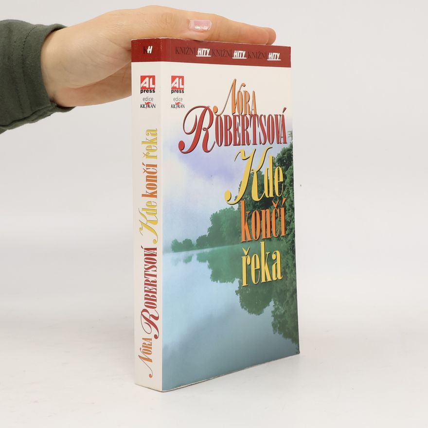 Nora Roberts Kde končí řeka