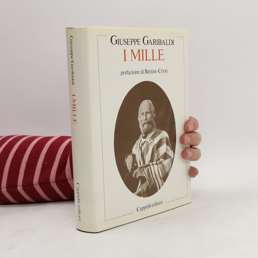 Giuseppe Garibaldi I Mille