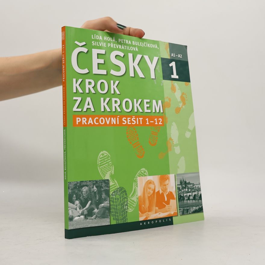 Petra Bulejčíková Česky krok za krokem 1. A1-A2. Pracovní sešit 1-12