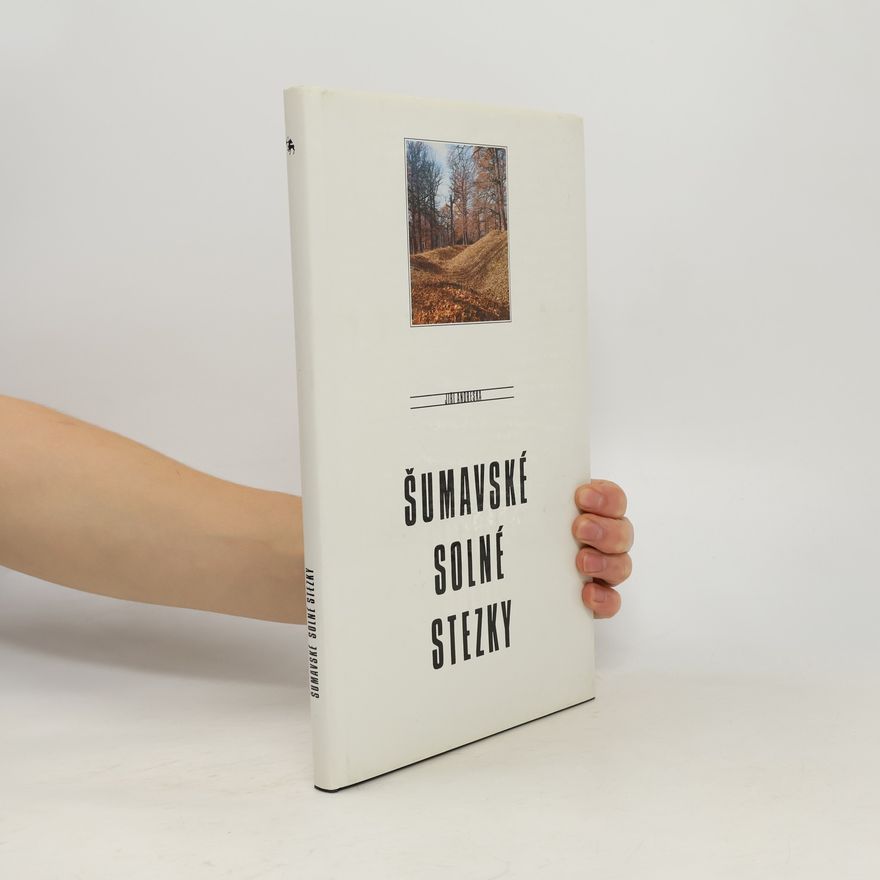 Jiří Andreska Šumavské solné stezky