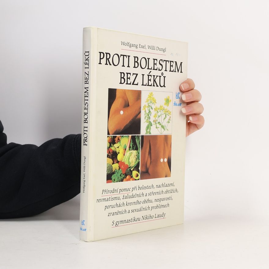 Willi Dungl Proti bolestem bez léků