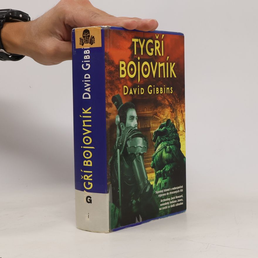 David Gibbins Tygří bojovník