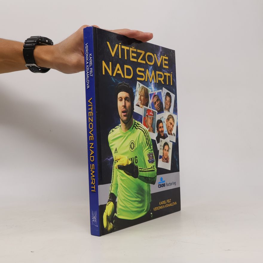 Veronika Kramlová Vítězové nad smrtí