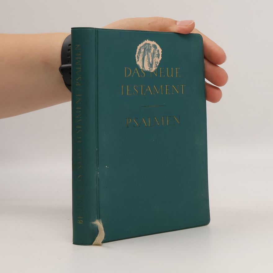 Hans Bruns Das Neue Testament. Psalmen