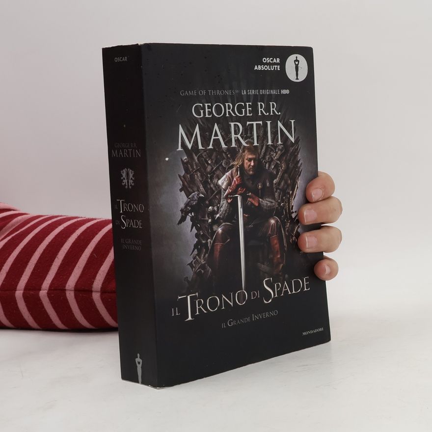 George R. R. Martin Il trono di spade - Il grande inverno