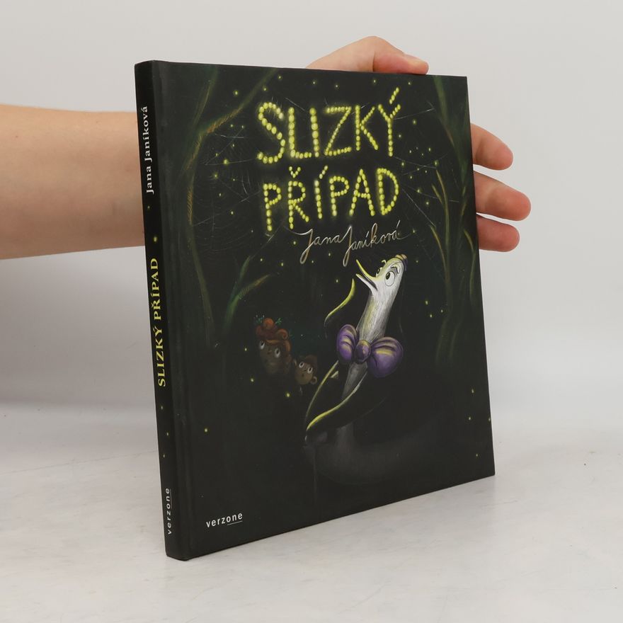Jana Janíková Slizký případ