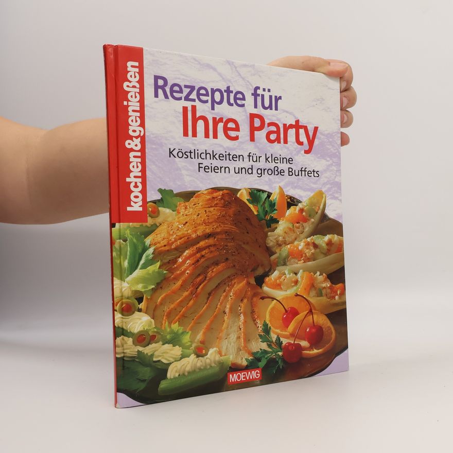 Autorenkollektiv Rezepte für Ihre Party