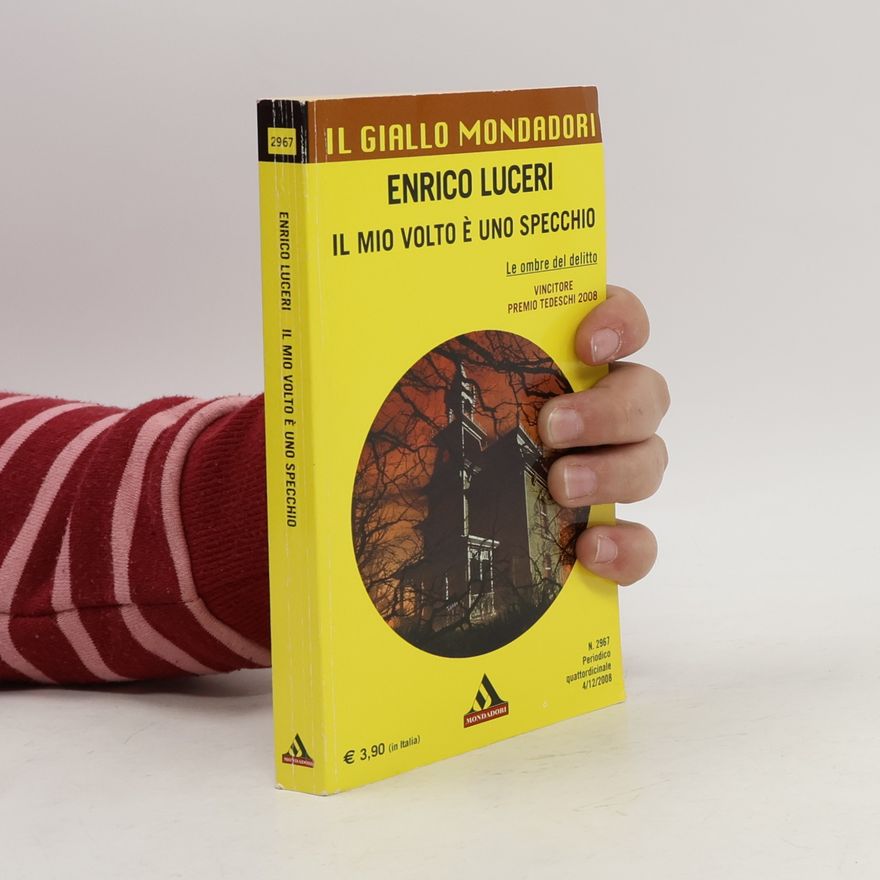 Enrico Luceri Il mio volto è uno specchio