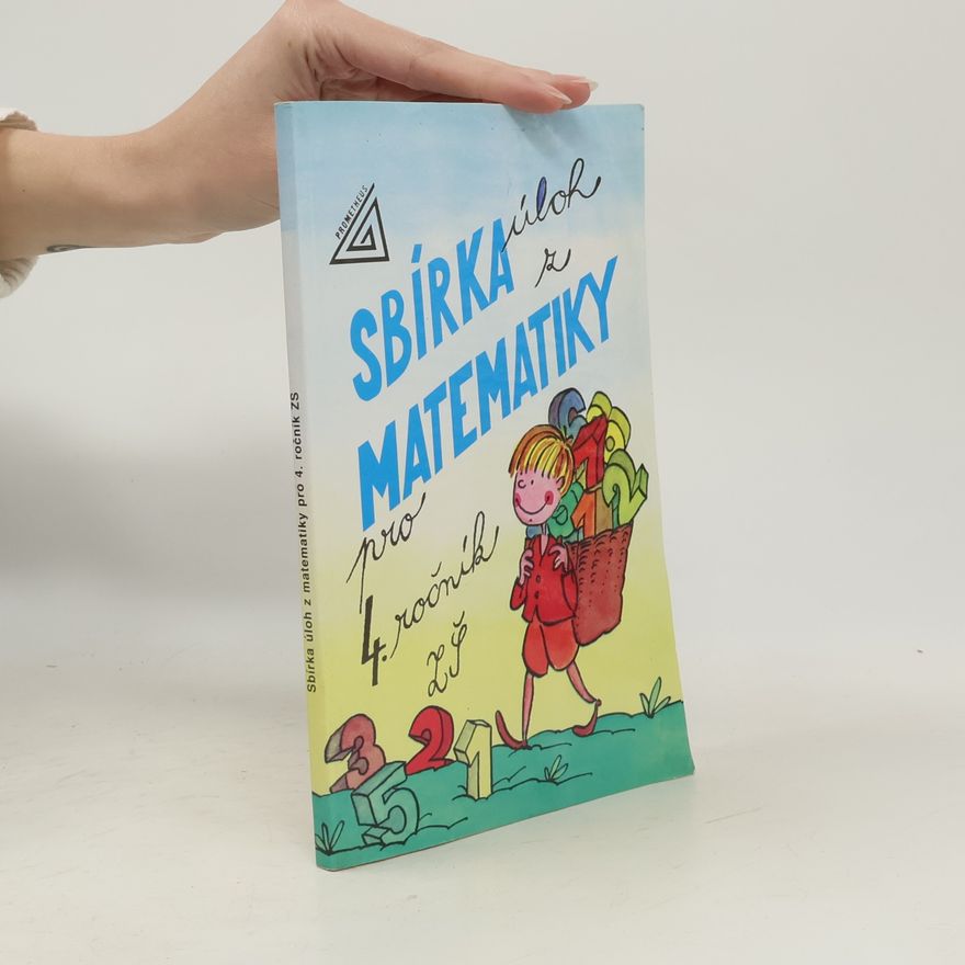 Martin Mašek Sbírka úloh z matematiky pro 4. ročník základní školy