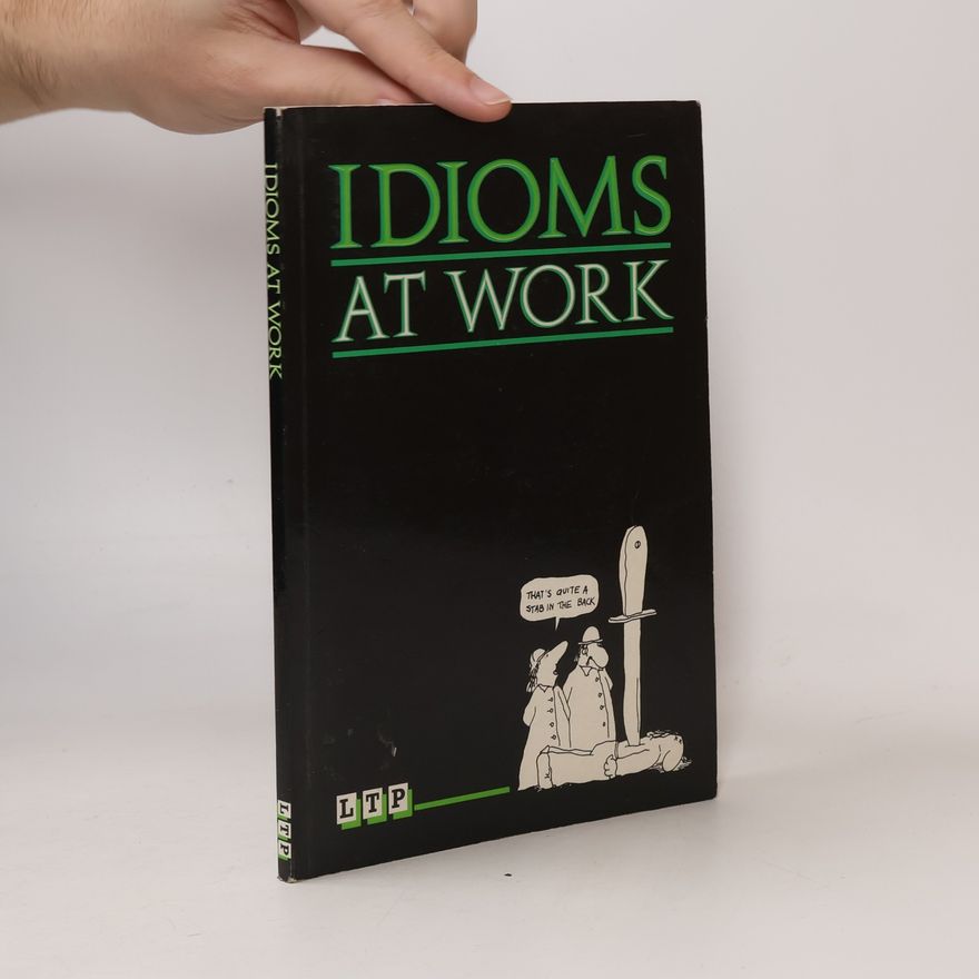 John Bianchi Idioms at Work