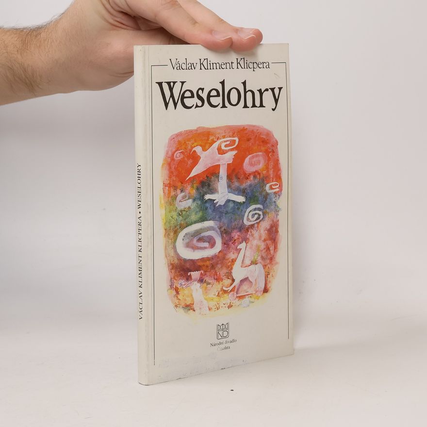 Václav Kliment Klicpera Weselohry