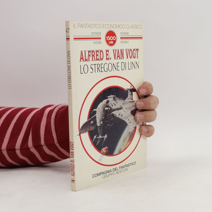 A. E. van Vogt Il fantastico economico classico - 47: Lo stregone di Linn