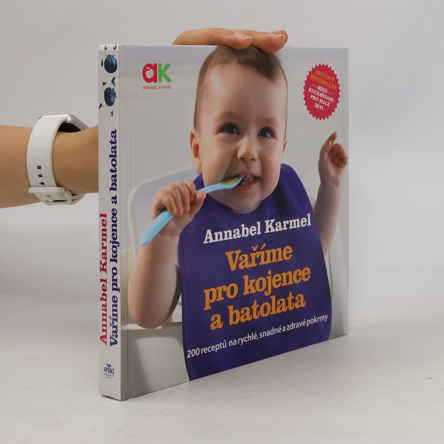 Annabel Karmel Vaříme pro kojence a batolata