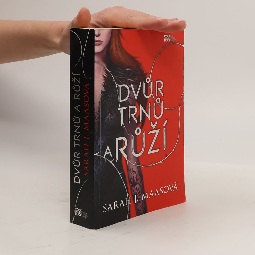 Sarah J. Maas Dvůr trnů a růží
