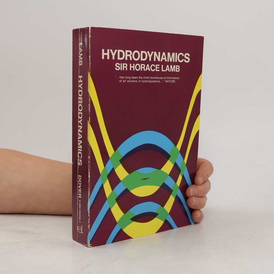 Sir Horace Lamb Dover Books on Physics: Hydrodynamics