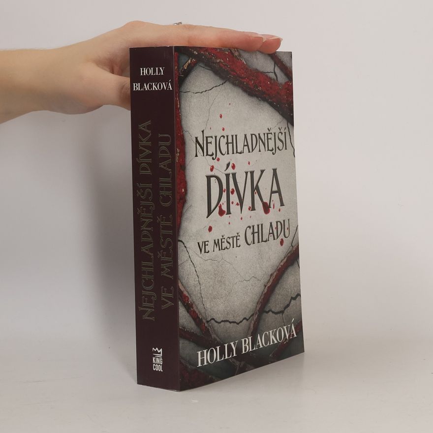 Holly Black Nejchladnější dívka ve městě chladu