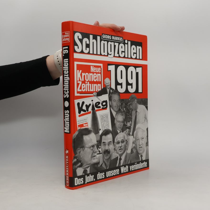 Georg Markus Schlagzeilen 1991