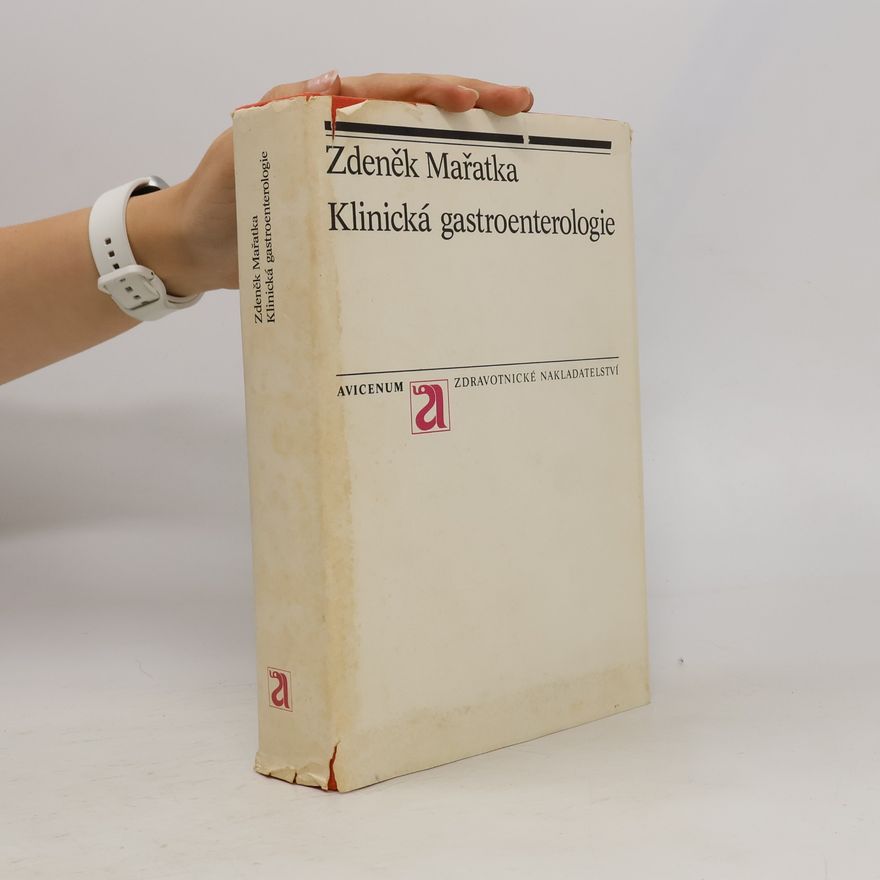 Zdeněk Mařatka Klinická gastroenterologie