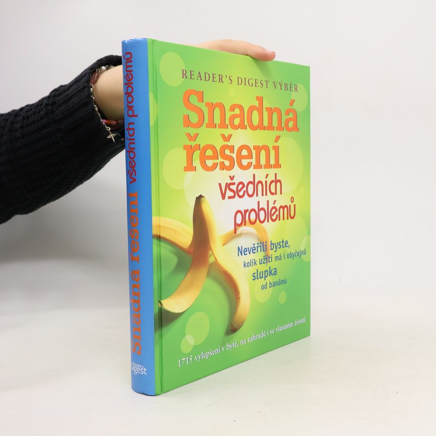 Various authors Snadná řešení všedních problémů